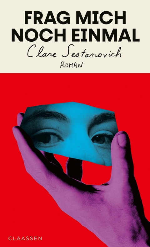 Frag mich noch einmal - CLARE SESTANOVICH