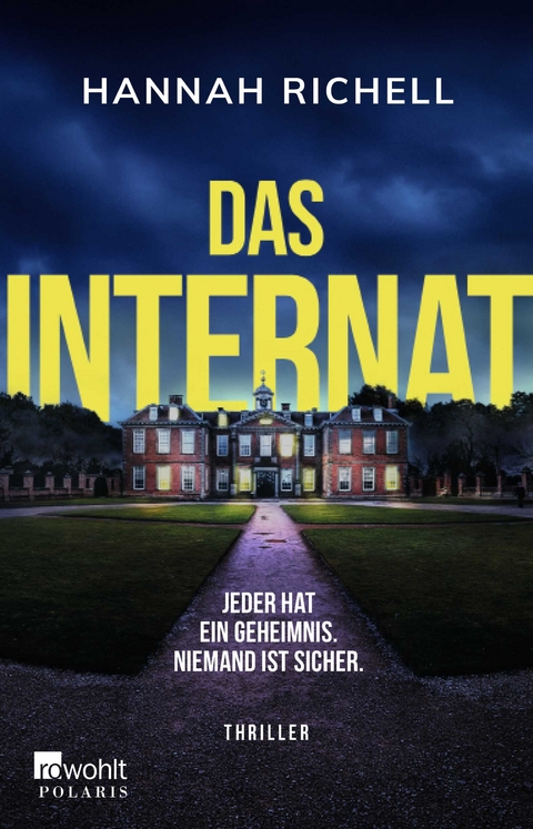 Das Internat - Hannah Richell