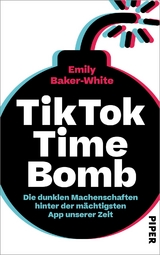 TikTok time bomb - Emily Baker-White