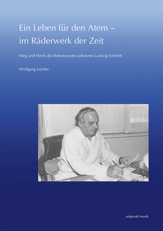 Ein Leben für den Atem - im Räderwerk der Zeit