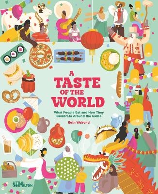 A Taste of the World (New Edition) - Beth Walrond