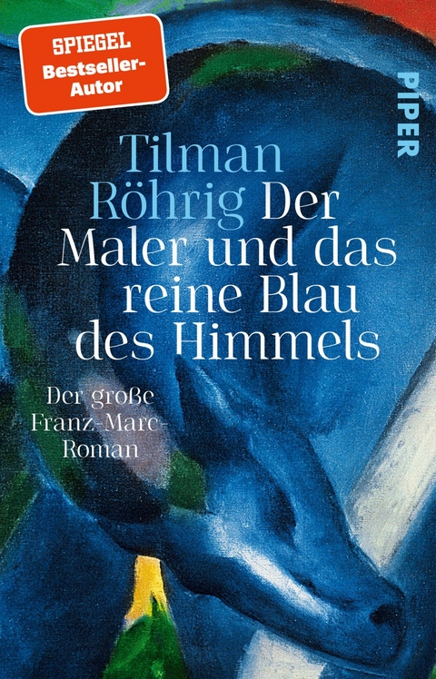 Der Maler und das reine Blau des Himmels - Tilman Röhrig