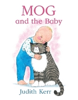 Mog and the Baby - Kerr, Judith