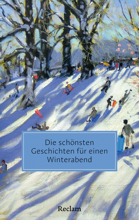 Die sch&ouml;nsten Geschichten f&uuml;r einen Winterabend