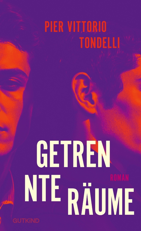 Getrennte R&auml;ume - Pier Vittorio Tondelli