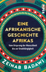 Eine afrikanische Geschichte Afrikas - Zeinab Badawi