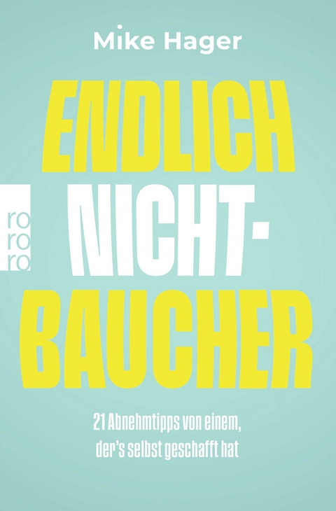 Endlich Nichtbaucher! - Mike Hager