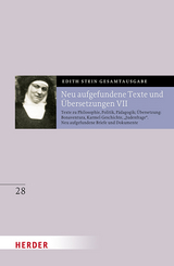 Neu aufgefundene Texte und &Uuml;bersetzungen VII - Edith Stein