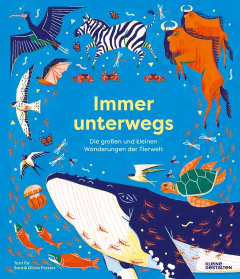 Immer unterwegs - Sara Forster, Olivia Forster