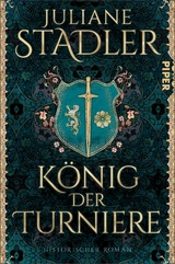 K&ouml;nig der Turniere - Juliane Stadler