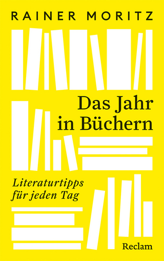 Das Jahr in Büchern. Literaturtipps für jeden Tag