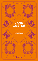 &Uuml;berredung. Roman - Jane Austen