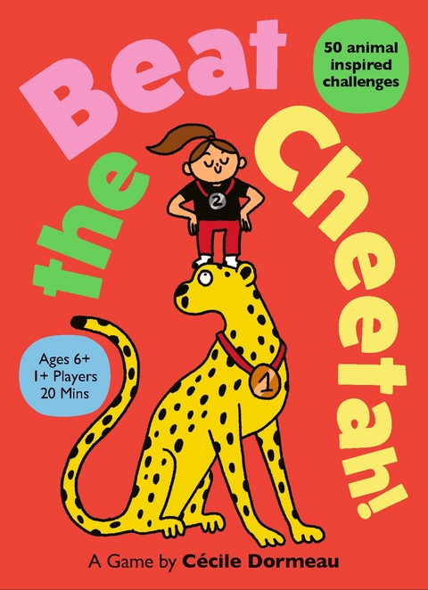 Beat the Cheetah! - Cecile Dormeau