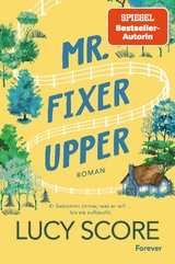 Mr. Fixer Upper - Lucy Score