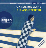 Die Assistentin - Caroline Wahl