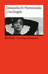 L’età fragile - Donatella Di Pietrantonio