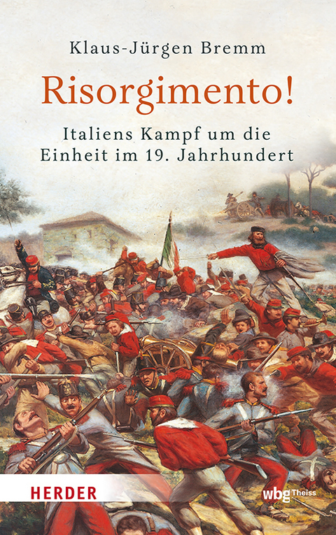 Risorgimento! - Klaus-Jürgen Bremm