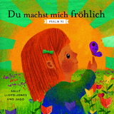 Du machst mich fröhlich - Sally Lloyd-Jones
