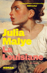 La Louisiane - Julia Malye