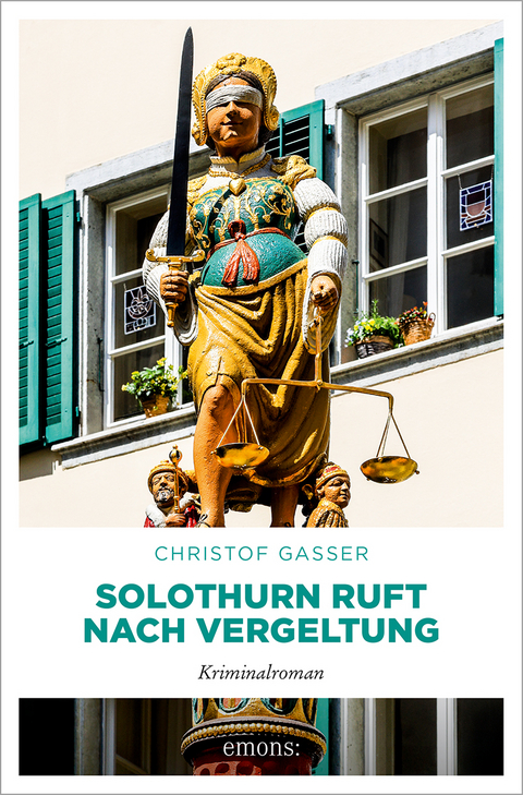 Solothurn ruft nach Vergeltung - Christof Gasser
