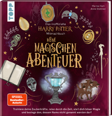 Das inoffizielle Harry-Potter-Mitmachbuch &ndash; Meine magischen Abenteuer - Marisa Hart