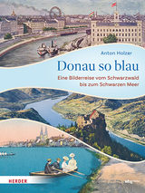 Donau so blau - Anton Holzer
