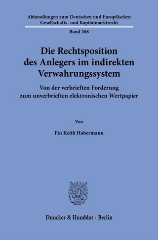 Die Rechtsposition des Anlegers im indirekten Verwahrungssystem