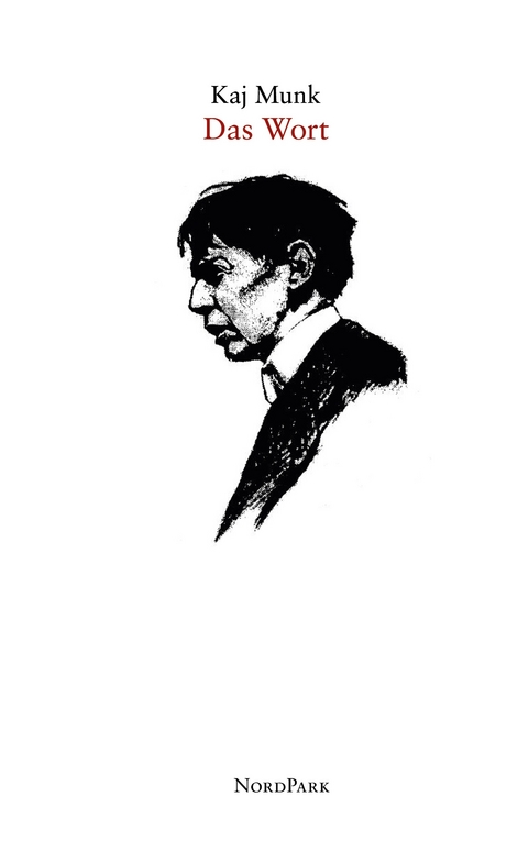 Das Wort - Kaj Munk