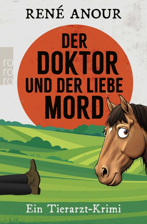 Der Doktor und der liebe Mord - Ren&eacute; Anour