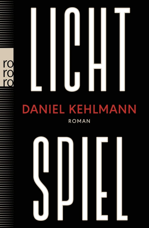 Lichtspiel - Daniel Kehlmann