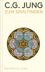 Zum Sinn finden - C. G. Jung