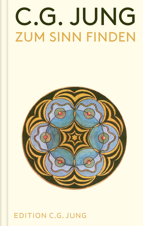 Zum Sinn finden - C. G. Jung