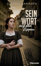 Sein Wort auf den Lippen - Claudia Dahinden
