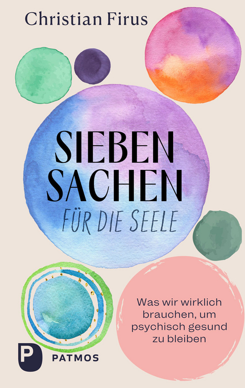 Siebensachen für die Seele - Christian Firus