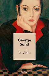Lavinia. Erzählungen - George Sand