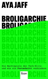Broligarchie - Aya Jaff