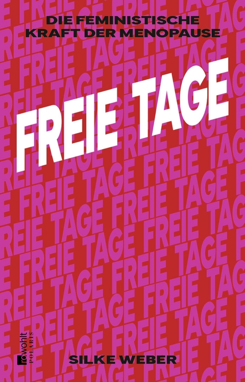 Freie Tage - Silke Weber