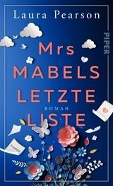 Mrs Mabels letzte Liste - Laura Pearson