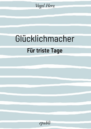Glücklichmacher