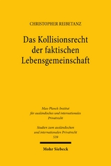 Das Kollisionsrecht der faktischen Lebensgemeinschaft - Christopher Reibetanz