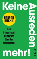 Keine Ausreden mehr! - Hannah Ritchie