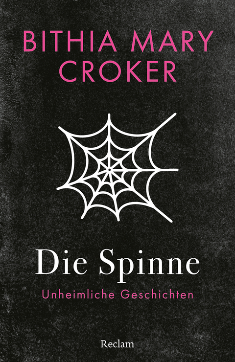 Die Spinne. Unheimliche Geschichten - Bithia Mary Croker
