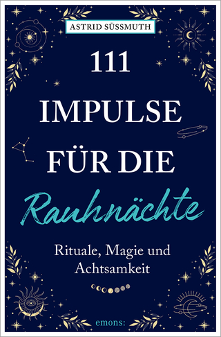 111 Impulse für die Rauhnächte