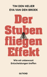 Der Stubenfliegen-Effekt - Eva van den Broek, Tim den Heijer, Annika Tschöpe