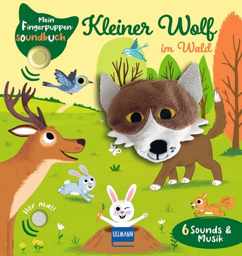 Mein Fingerpuppen-Soundbuch - Kleiner Wolf im Wald - &Eacute;milie Collet