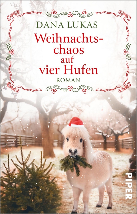 Weihnachtschaos auf vier Hufen - Dana Lukas