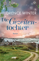 Die Gezeitentochter - Florence Winter