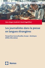 Les journalistes dans la presse en langues &eacute;trang&egrave;res - 