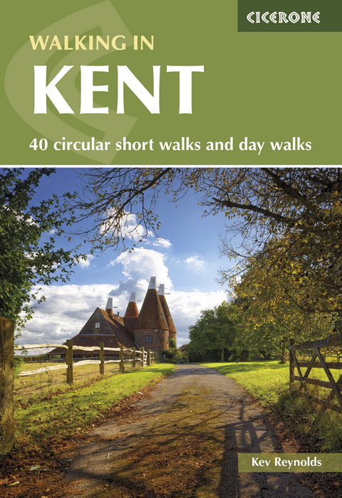 Walking in Kent - Kev Reynolds