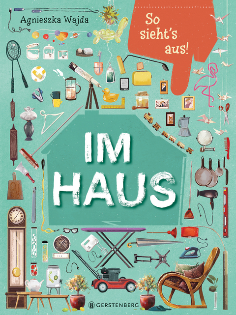 So sieht's aus! Im Haus - Agnieszka Wajda